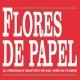 Flores de Papel | El periodico de San José de Flores